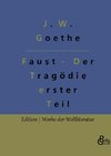 Faust - Der Tragödie erster Teil