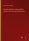 Das österreichische Handelsrecht mit Einschluss des Genossenschaftsrechtes