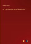 Zur Psychoanalyse der Kriegsneurosen