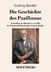 Die Geschichte des Pazifismus