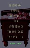 Learning Human Behavior How Influences Technologic innovation