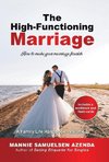 The High-Functioning Marriage