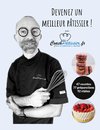 Devenez un meilleur pâtissier !