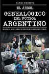 El árbol genealógico del fútbol argentino