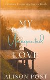 My Unexpected Love