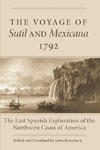 The Voyage of the Sutil and Mexicana, 1792