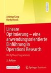 Lineare Optimierung - eine anwendungsorientierte Einführung in Operations Research