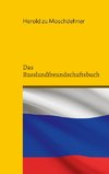 Das Russlandfreundschaftsbuch