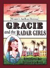 Gracie and the Radar Girls