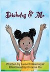 Diabetes & Me