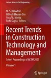 Recent Trends in Construction Technology and Management