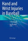 Hand and Wrist Injuries in Baseball