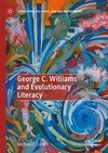 George C. Williams and Evolutionary Literacy