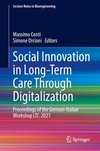 Social Innovation in Long-Term Care Through Digitalization