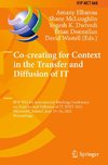 Co-creating for Context in the Transfer and Diffusion of IT