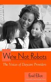 We're Not Robots