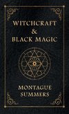 Witchcraft and Black Magic