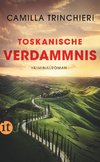 Toskanische Verdammnis