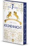 Royal Horses (3). Kronennacht