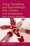 Group Counseling and Psychotherapy With Children and Adolescents