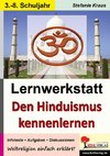 Lernwerkstatt Den Hinduismus kennenlernen