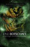 Eine Botschaft