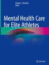 Mental Health Care for Elite Athletes