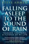 FALLING ASLEEP TO THE SOUND OF RAIN