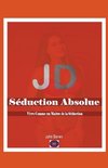 JD  Séduction Absolue