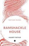 RAMSHACKLE HOUSE