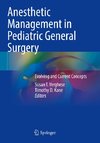 Anesthetic Management in Pediatric General Surgery