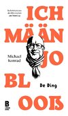 Ich mään jo blooß - De Ding