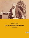 LES VOYAGES EXCENTRIQUES