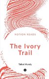 THE IVORY TRAIL