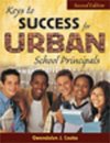 Cooke, G: Keys to Success for Urban School Principals