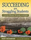 Richardson, M: Succeeding With Struggling Students