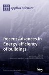 Recent Advances in Energy Efficiency of Buildings