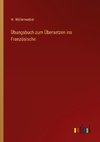 Übungsbuch zum Übersetzen ins Französische