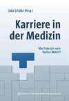 Karriere in der Medizin