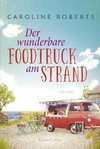 Der wunderbare Foodtruck am Strand