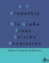 Die Große Französische Revolution - Band 2