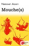 Mouche(s)