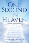 One Second in Heaven