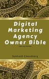 Digital marketing agency owner Bible