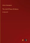 The Life Of Timon Of Athens