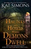 Haunts and Howls Where Demons Dwell