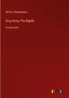 King Henry The Eighth