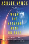 When the Heavens Went on Sale