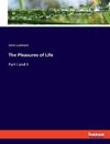 The Pleasures of Life