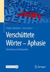 Verschüttete Wörter - Aphasie